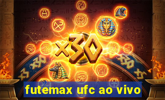 futemax ufc ao vivo